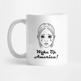 Wake Up America! Mug